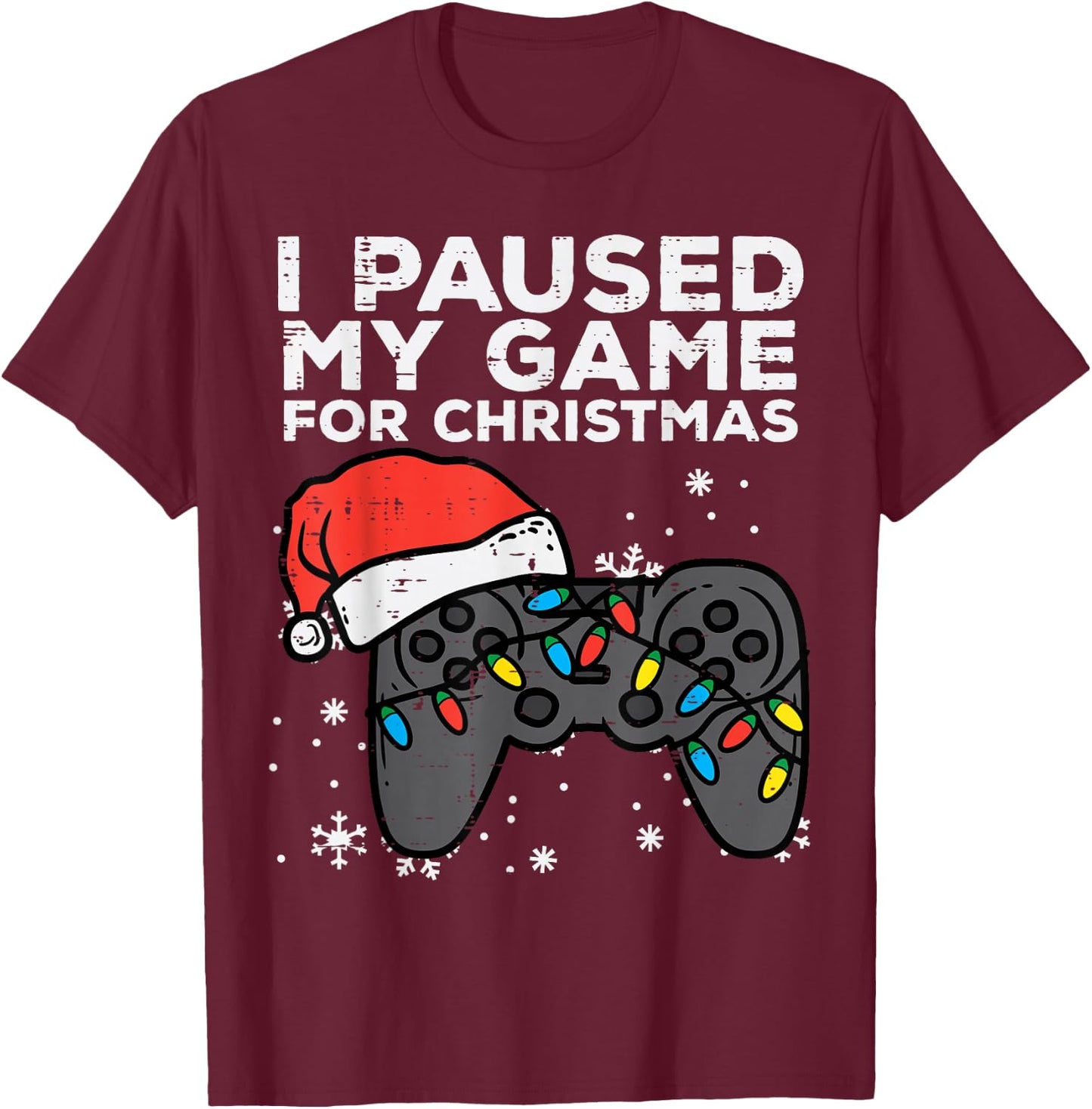 Paused My Game Christmas Gamer Xmas Men Boys Kids Youth Teen T-Shirt - T-Shirt | Maroon