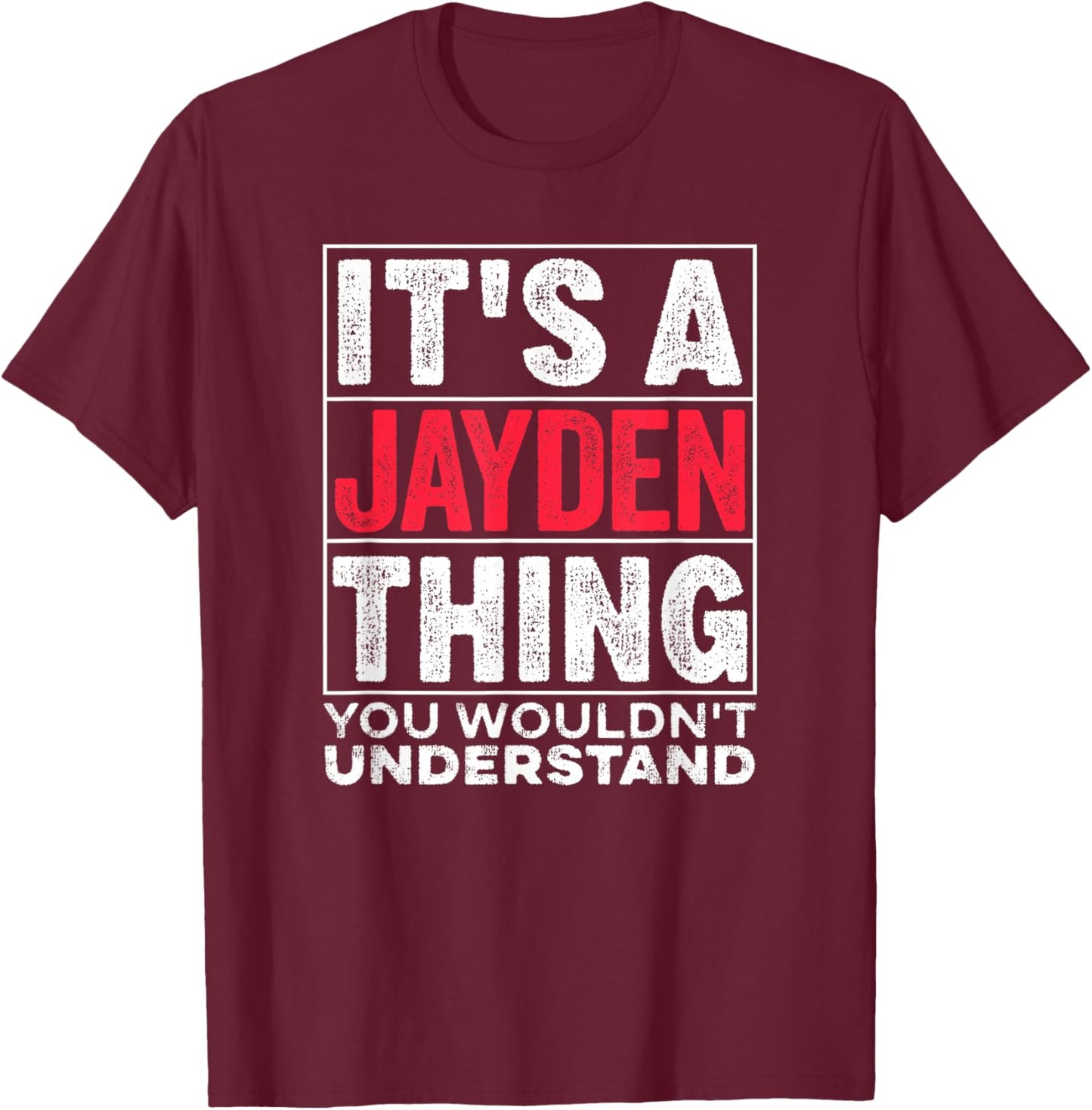 Surname for Jayden T-Shirt - T-Shirt | Maroon