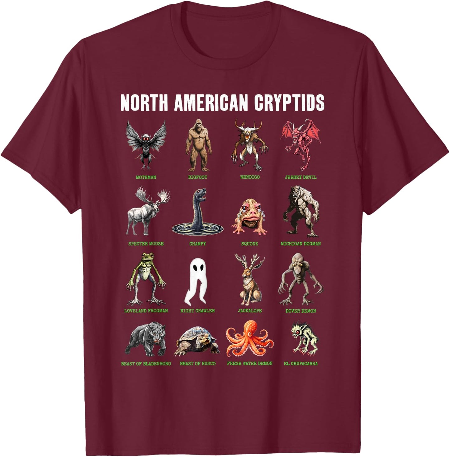 North American Cryptids Cryptozoology T-Shirt - T-Shirt | Maroon