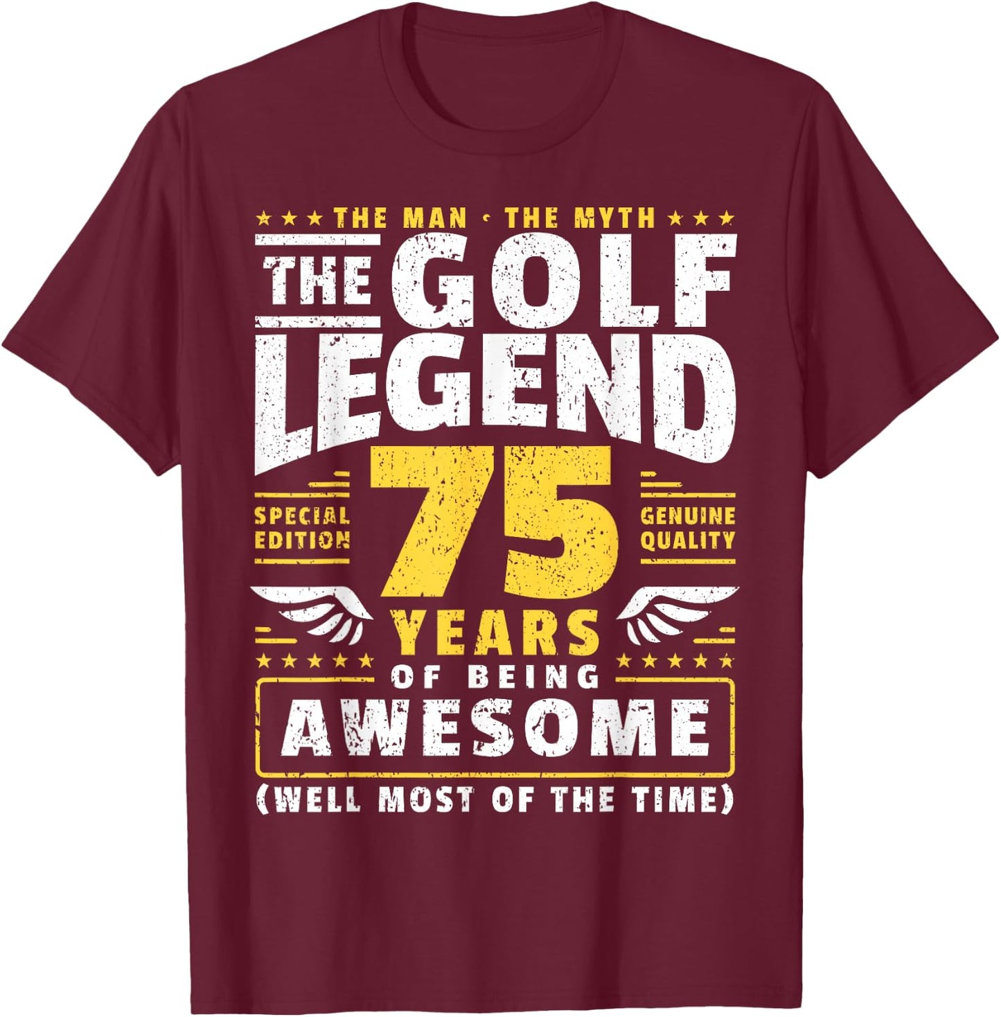 75th Birthday Golf Player 75 Years Old Golfer T-Shirt - T-Shirt | Maroon