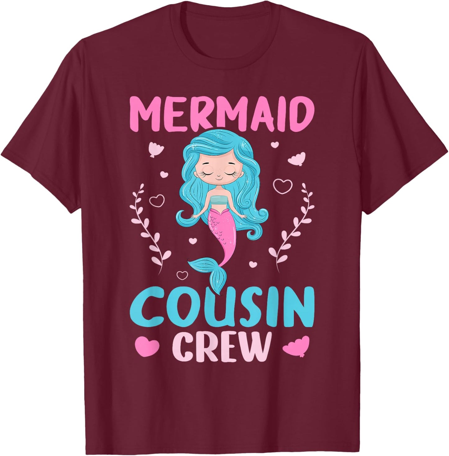 Mermaid Cousin Crew T-Shirt - T-Shirt | Maroon