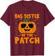 Pumpkin Big Sister Of The Patch Group Costume Halloween T-Shirt - T-Shirt | Maroon