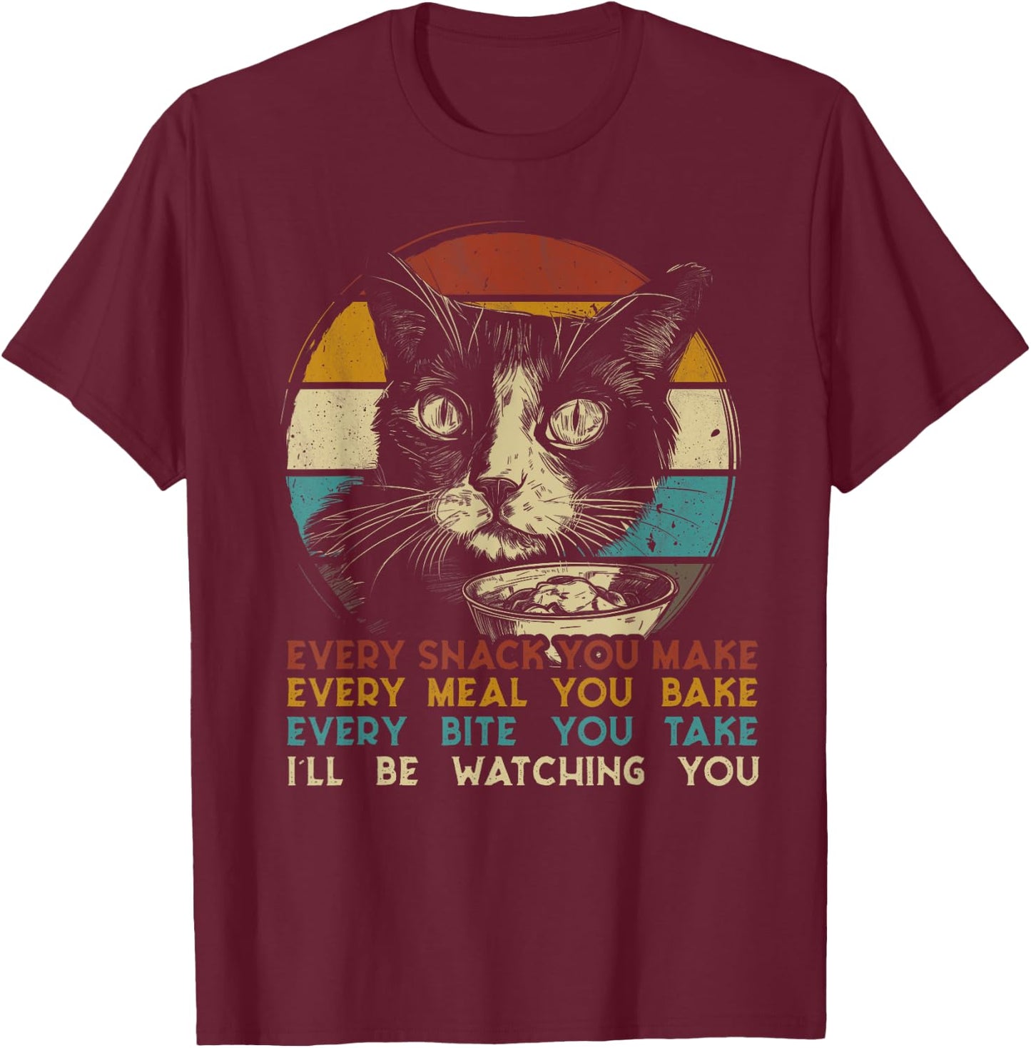 Every snack you make cat cat breed Meow retro T-Shirt - T-Shirt | Maroon