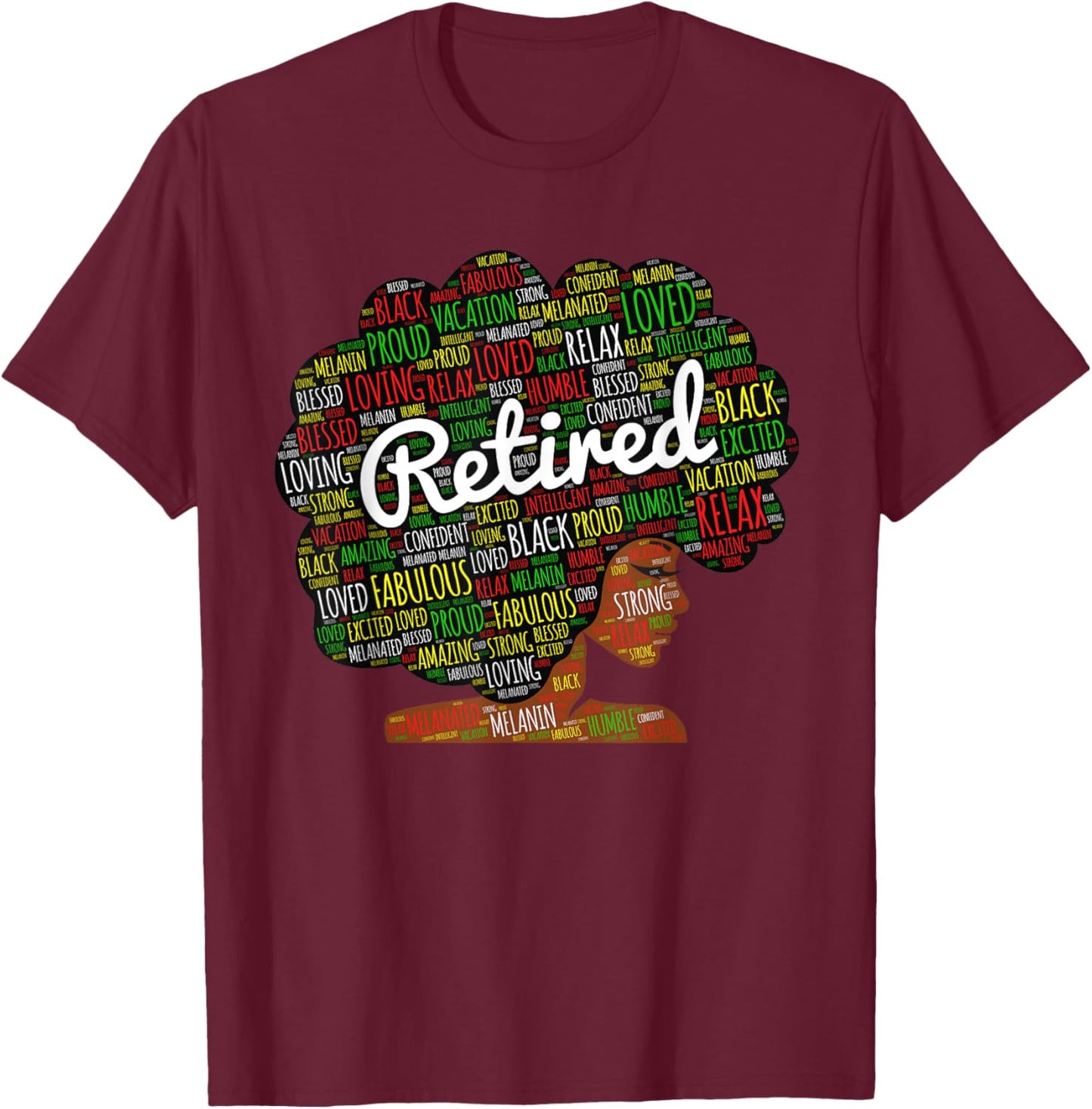 Retired African American Woman With Afro Retirement T-Shirt - T-Shirt | Maroon