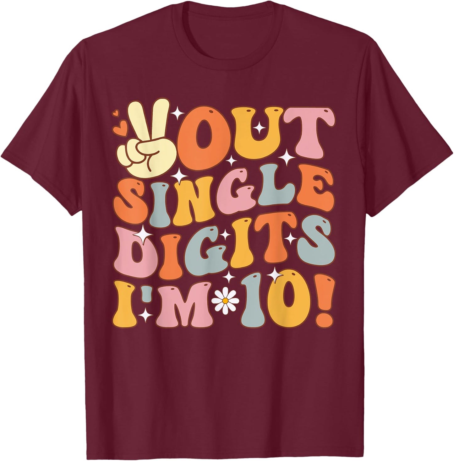 Peace Out Single Digits Retro Groovy 10th Birthday Kids Girl T-Shirt - T-Shirt | Maroon