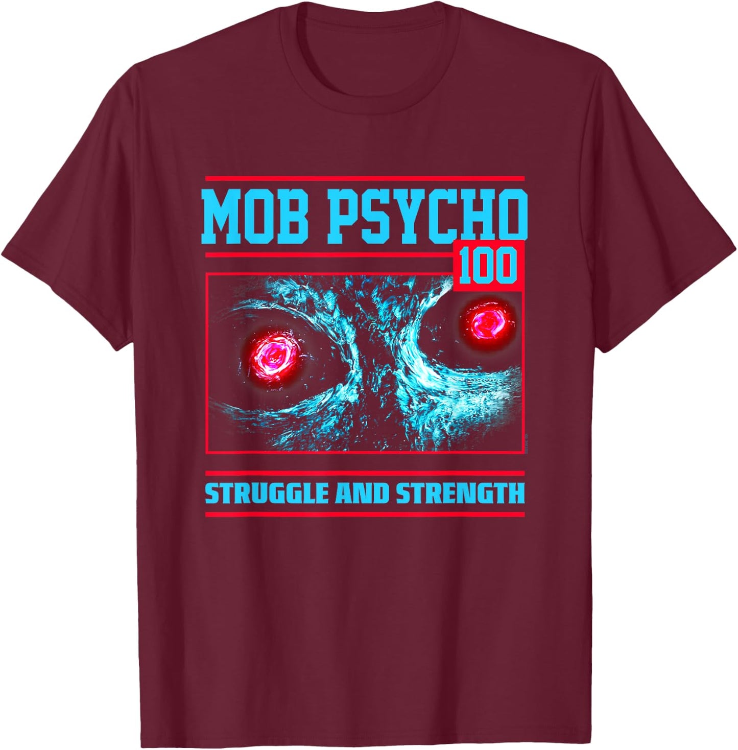 Mob Psycho 100 Struggle and Strength T-Shirt - T-Shirt | Maroon