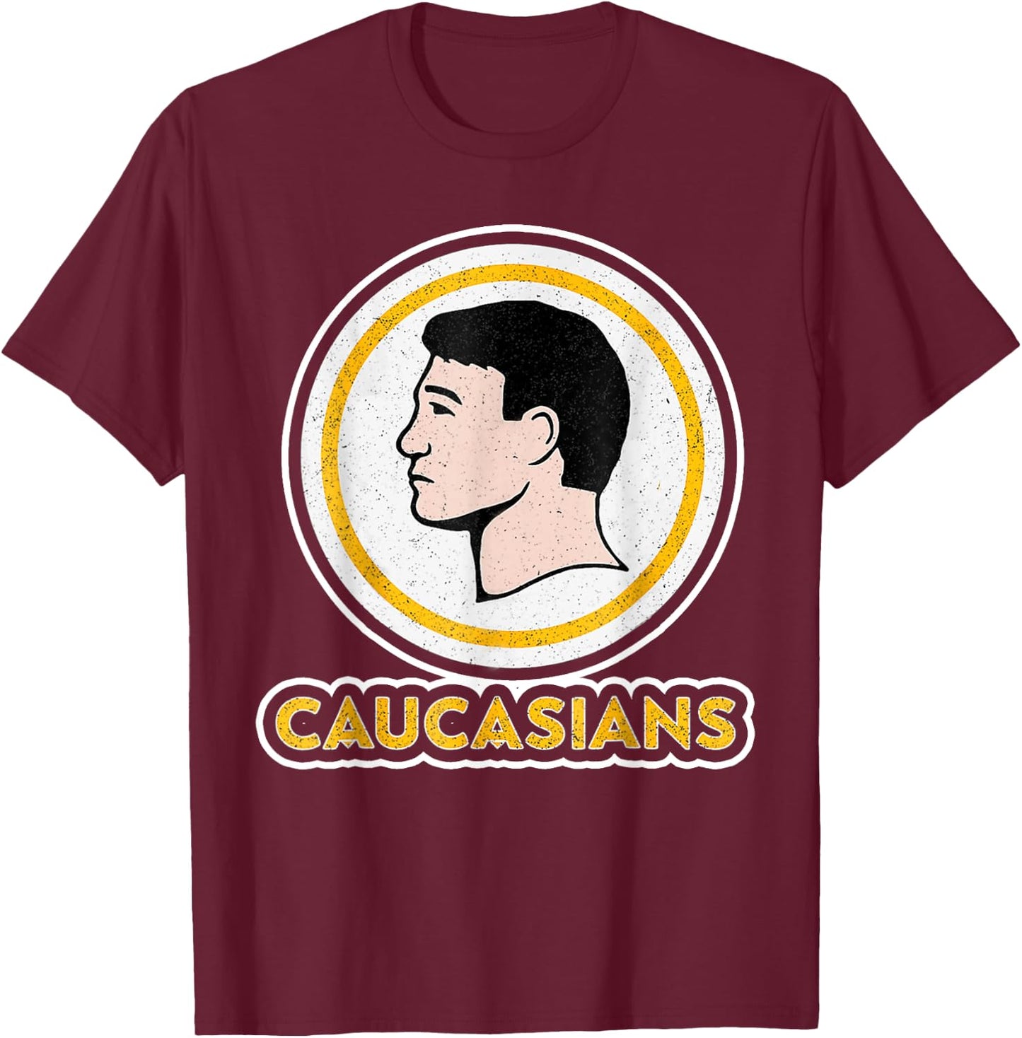 Caucasians Funny Vintage Caucasians Pride T-Shirt - T-Shirt | Maroon