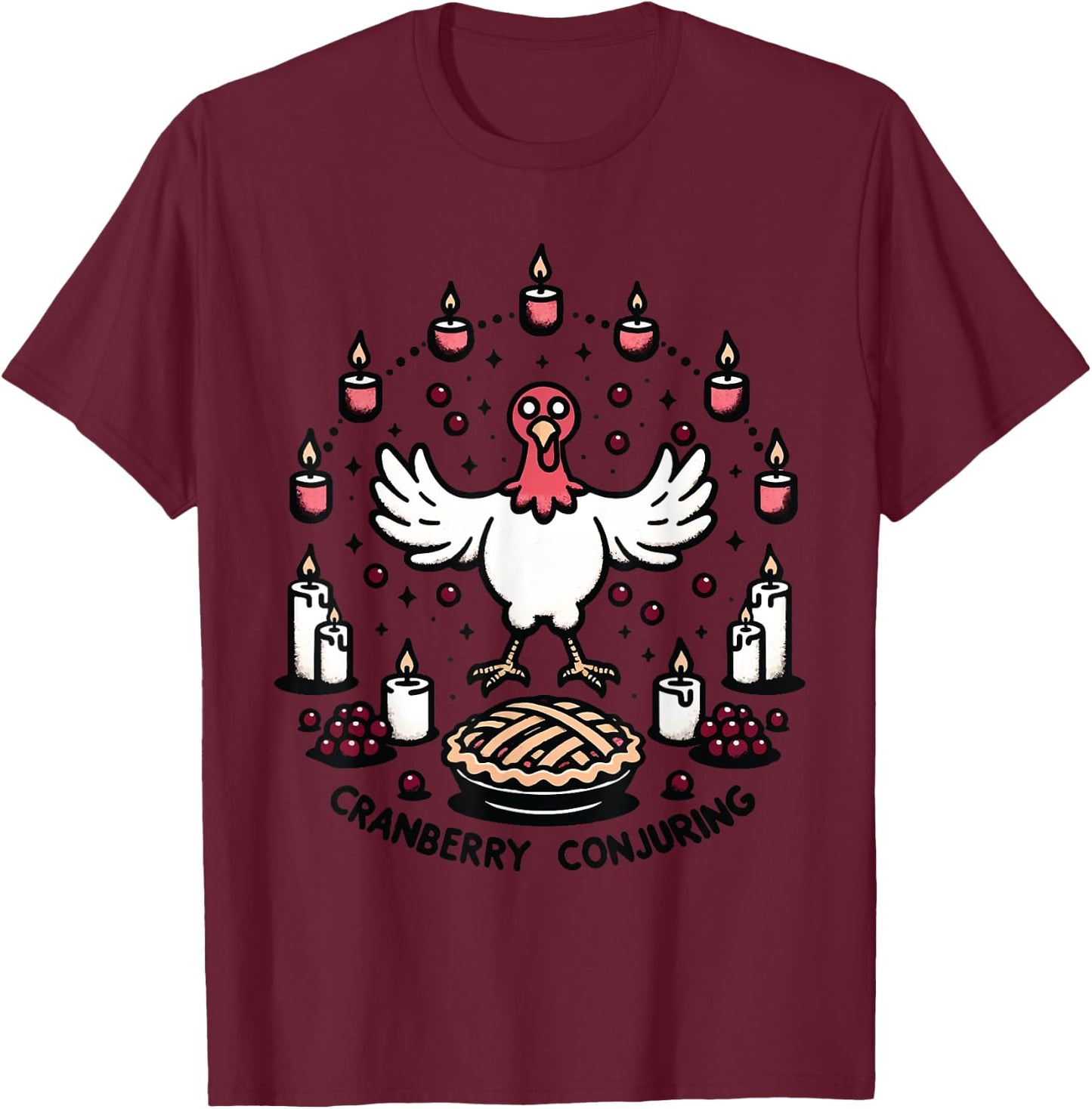Cranberry Conjuring - Enchanted Thanksgiving Turkey Magic T-Shirt - T-Shirt | Maroon