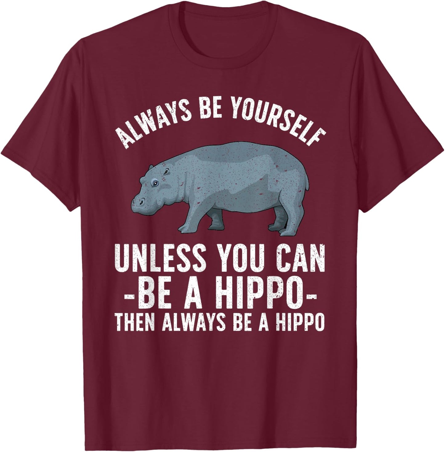 Funny Hippo Design Women Toddlers Hippopotamus Lover T-Shirt - T-Shirt | Maroon