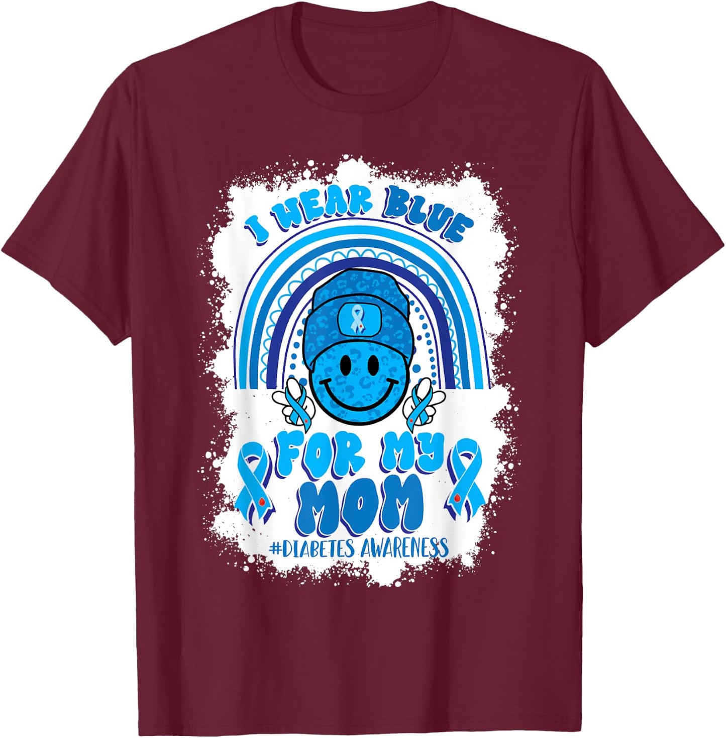 I Wear Blue For My Mom Support Diabetes Awareness T-Shirt - T-Shirt | Maroon
