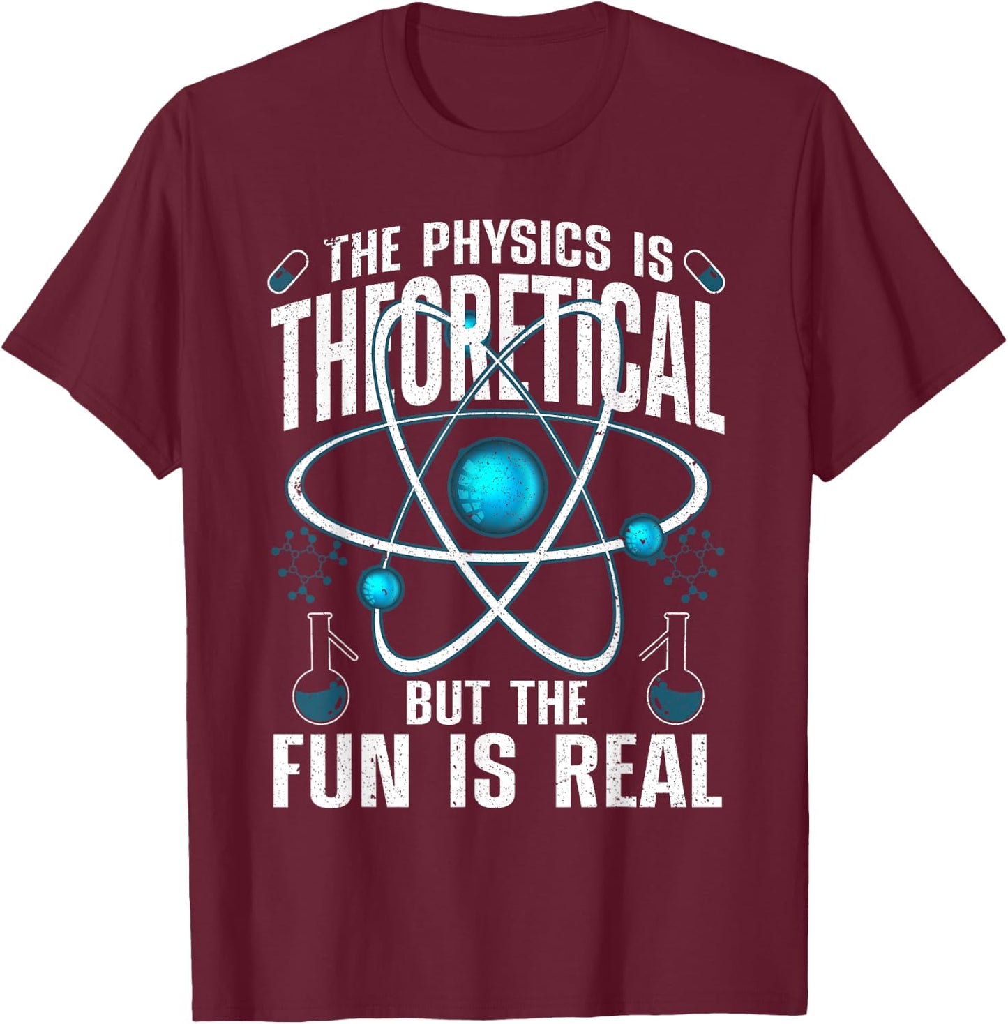 Cool Physics Women Theoretical Physics Science Lover T-Shirt - T-Shirt | Maroon