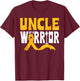 Uncle Of A Warrior Childhood Cancer Awareness Gold Ribbon T-Shirt - T-Shirt | Maroon