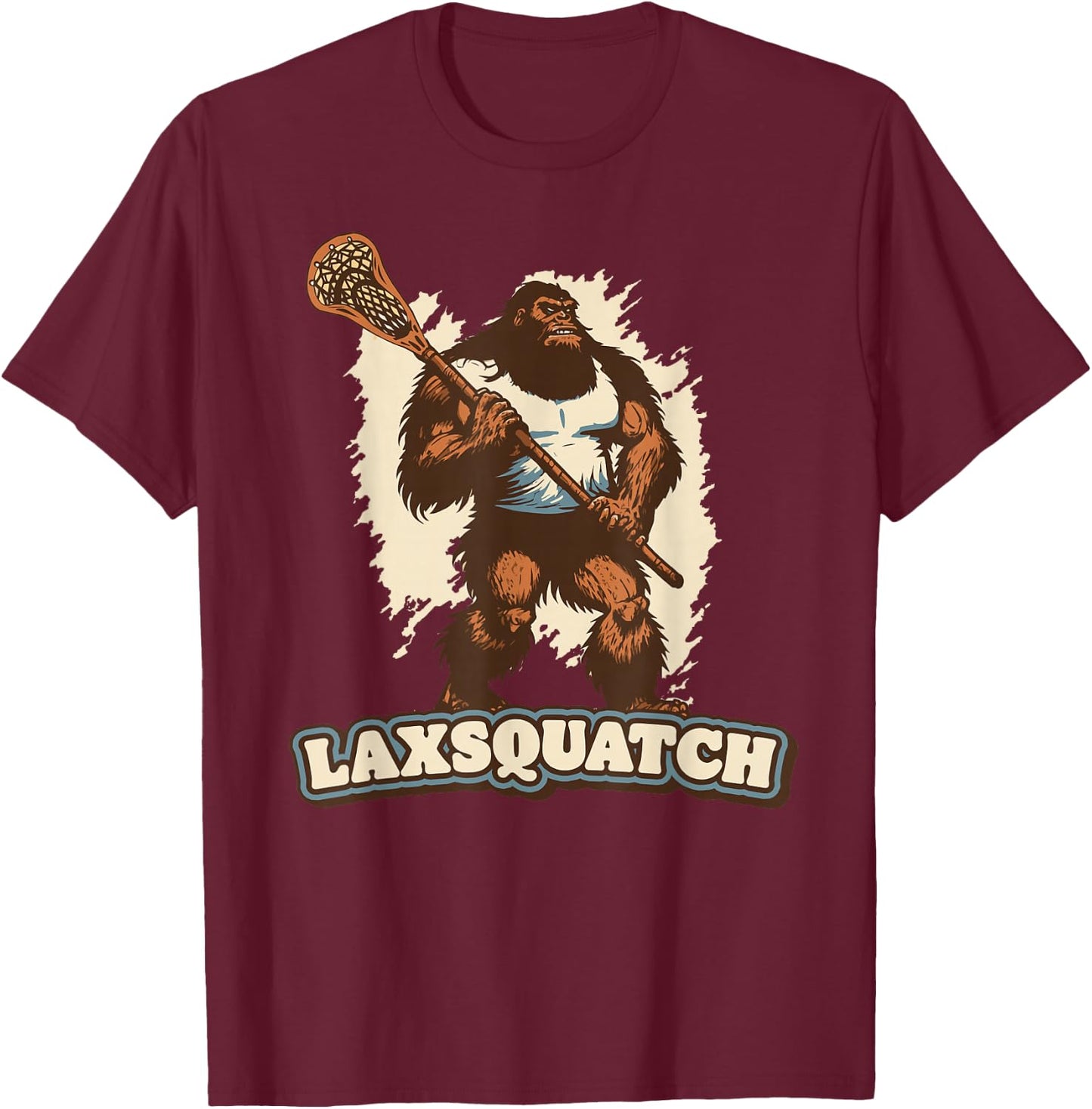 Laxsquatch! Bigfoot Lacrosse Player Funny Sasquatch Lax T-Shirt - T-Shirt | Maroon