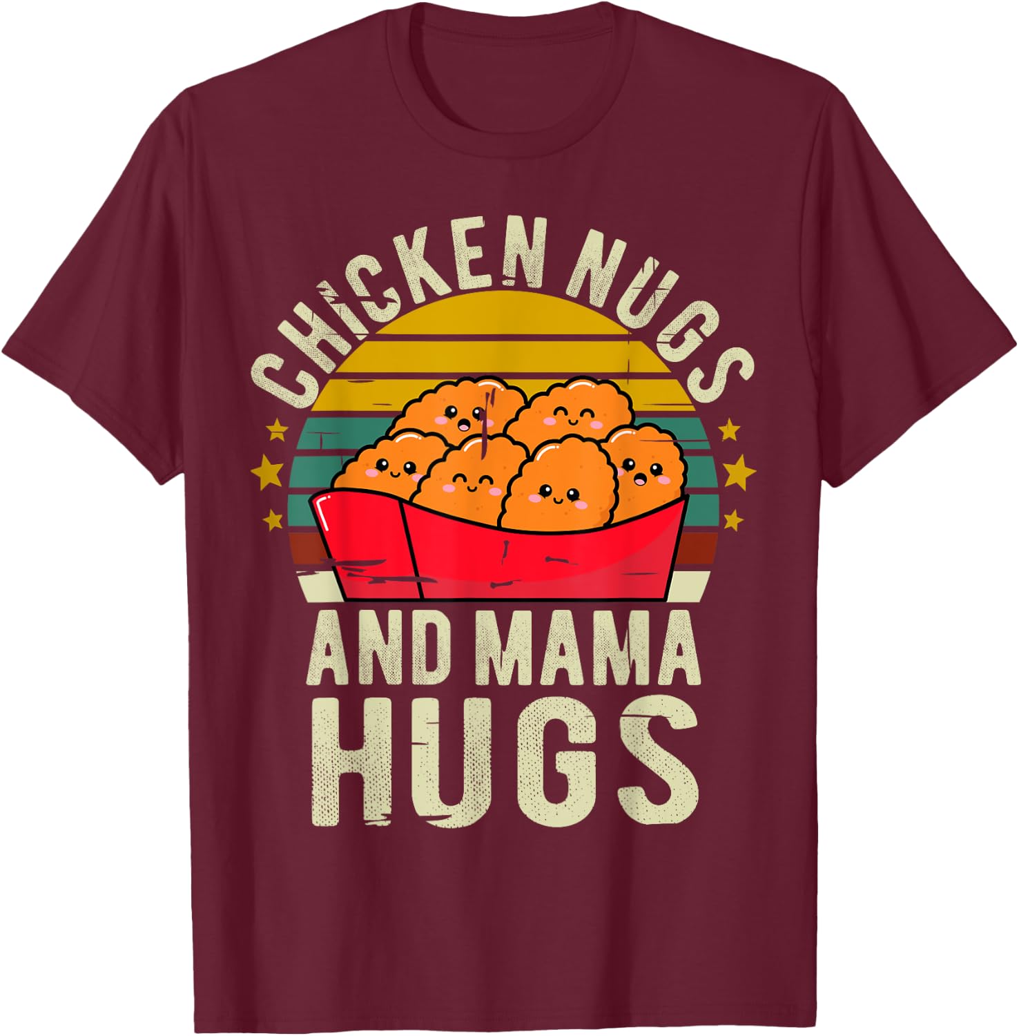 Chicken Nugs and Mama Hugs Toddler for Chicken Nugget Lover T-Shirt - T-Shirt | Maroon