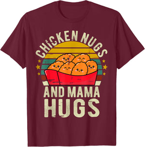 Chicken Nugs and Mama Hugs Toddler for Chicken Nugget Lover T-Shirt - T-Shirt | Maroon