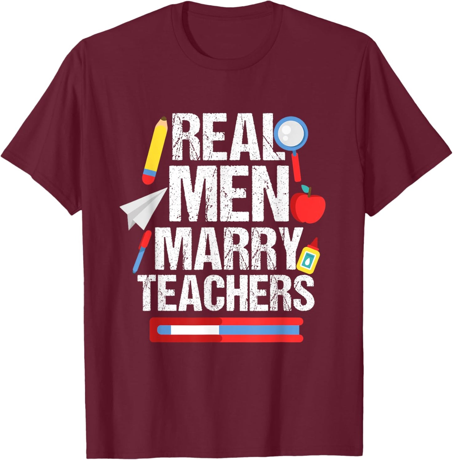 Proud Husband of Teacher Funny Marry Teacher Design Men Women T-Shirt - T-Shirt | Maroon