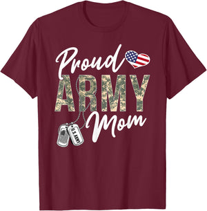 Proud Army Mom Army Graduation Mom US Army Mom Gifts T-Shirt - T-Shirt | Maroon