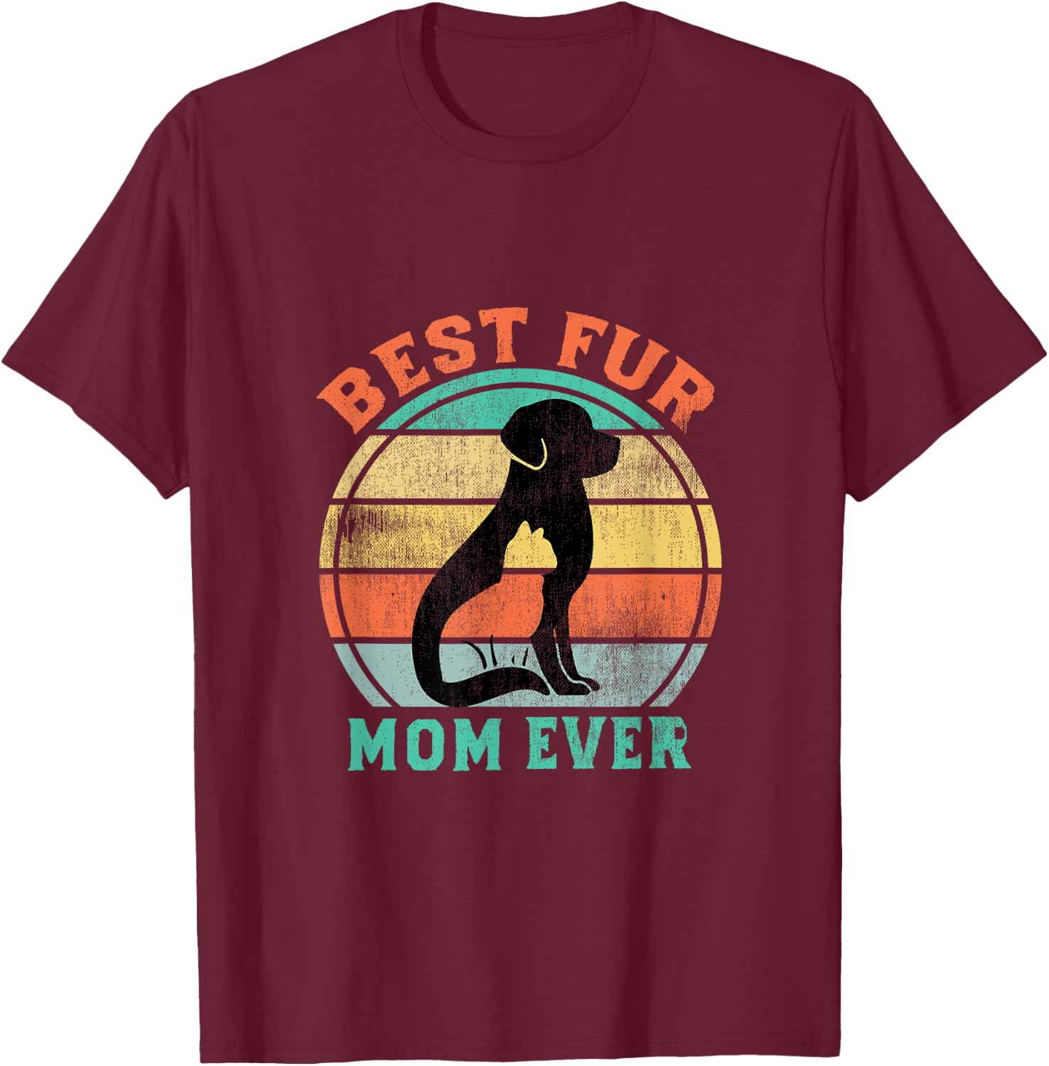 Best Fur Mom Ever Funny Retro Vintage Cat and Dog Owner Men Women Kids T-Shirt - T-Shirt | Maroon