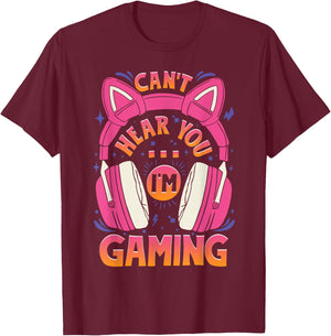 Gamer Girl Can't Hear You I'm Gaming Cute Video Game T-Shirt - T-Shirt | Maroon