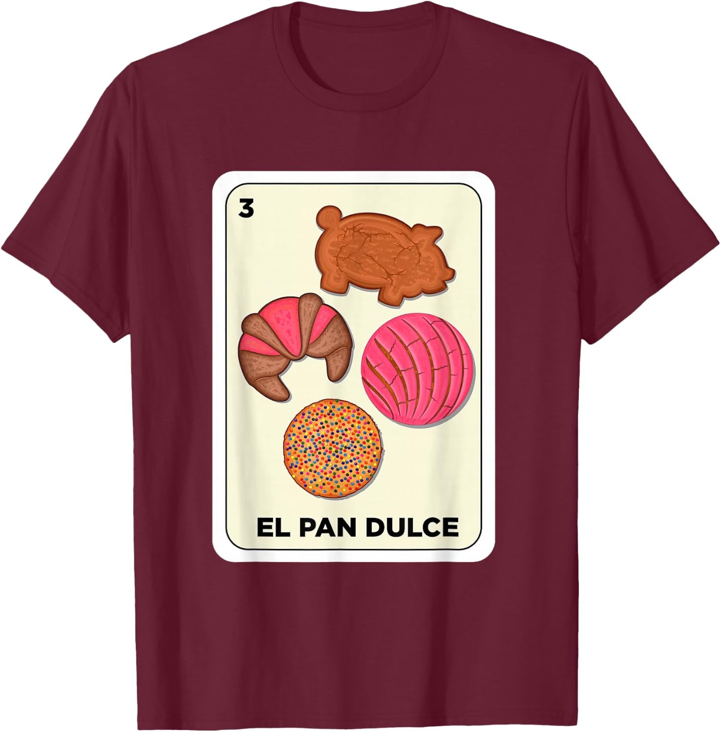 Pan Dulce Conchas Mexican Spanish Bingo Card El Pan Dulce T-Shirt - T-Shirt | Maroon