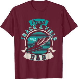Proud Track & Field Dad USA | Athletics Sports | Running T-Shirt - T-Shirt | Maroon