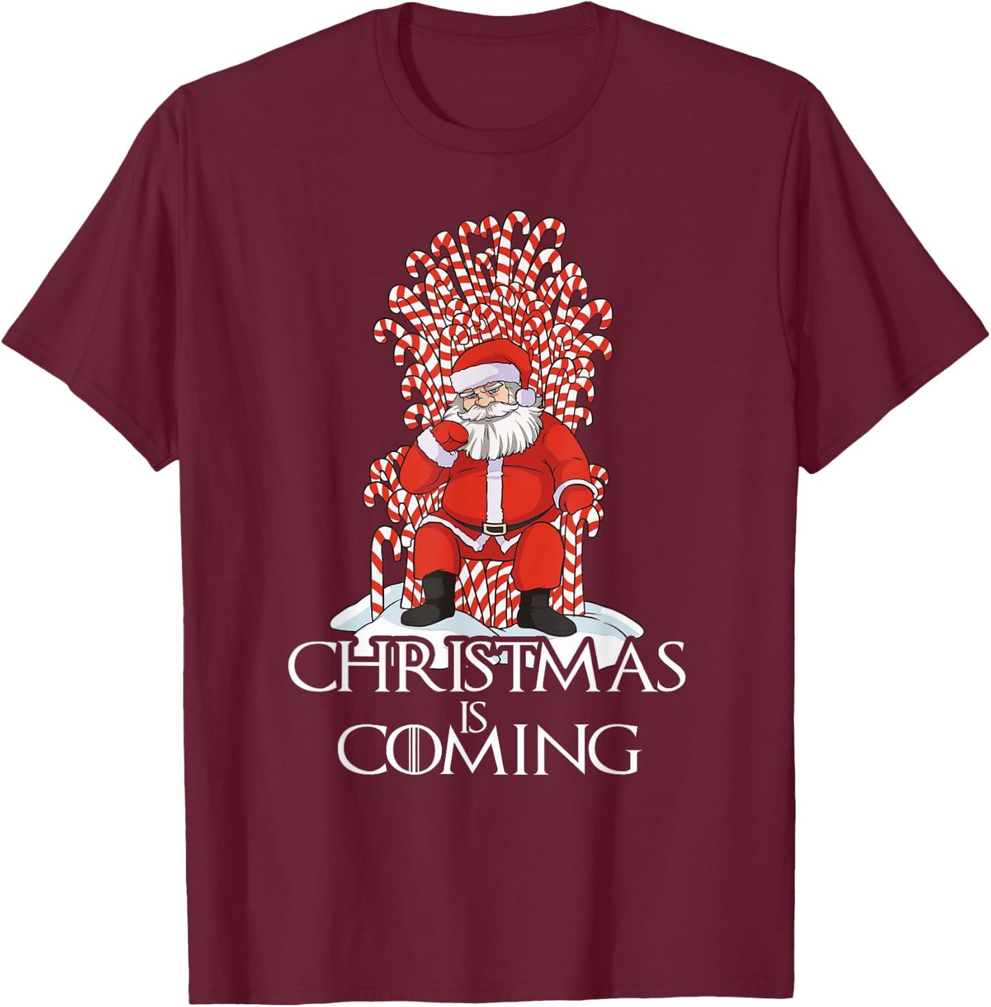 Christmas is coming funny santa claus candy canes T-Shirt - T-Shirt | Maroon