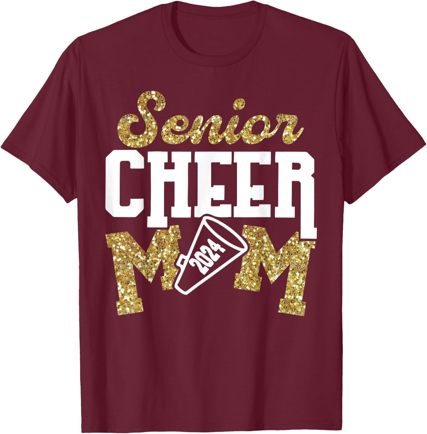 Senior Cheer Mom 2024 Class Of 2024 T-Shirt - T-Shirt | Maroon
