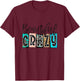 Beautiful Crazy Shirt Halloween Christmas Shirt T-Shirt - T-Shirt | Maroon