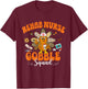 Rehab Nurse Gobble Squad Happy Thanksgiving T-Shirt - T-Shirt | Maroon