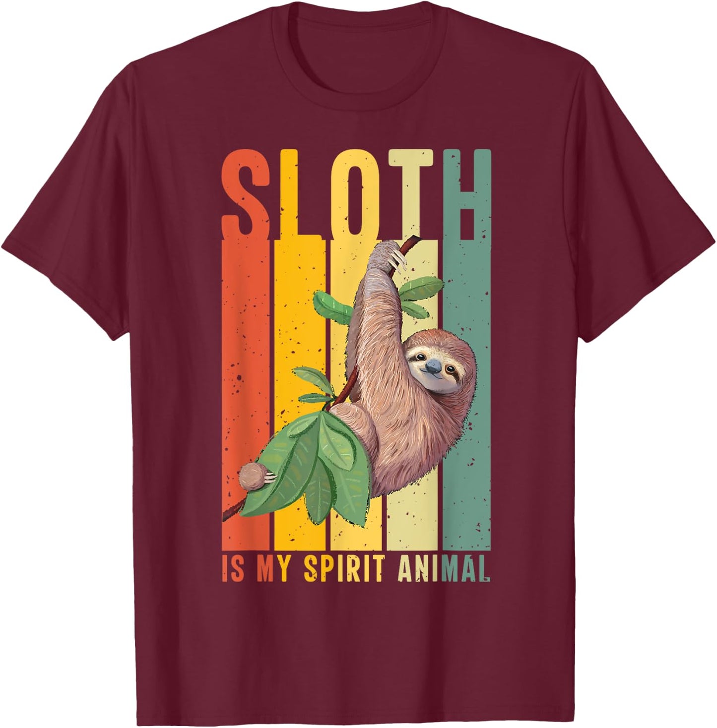 Sloth is my Spirit Animal lazy cute Sloth T-Shirt - T-Shirt | Maroon