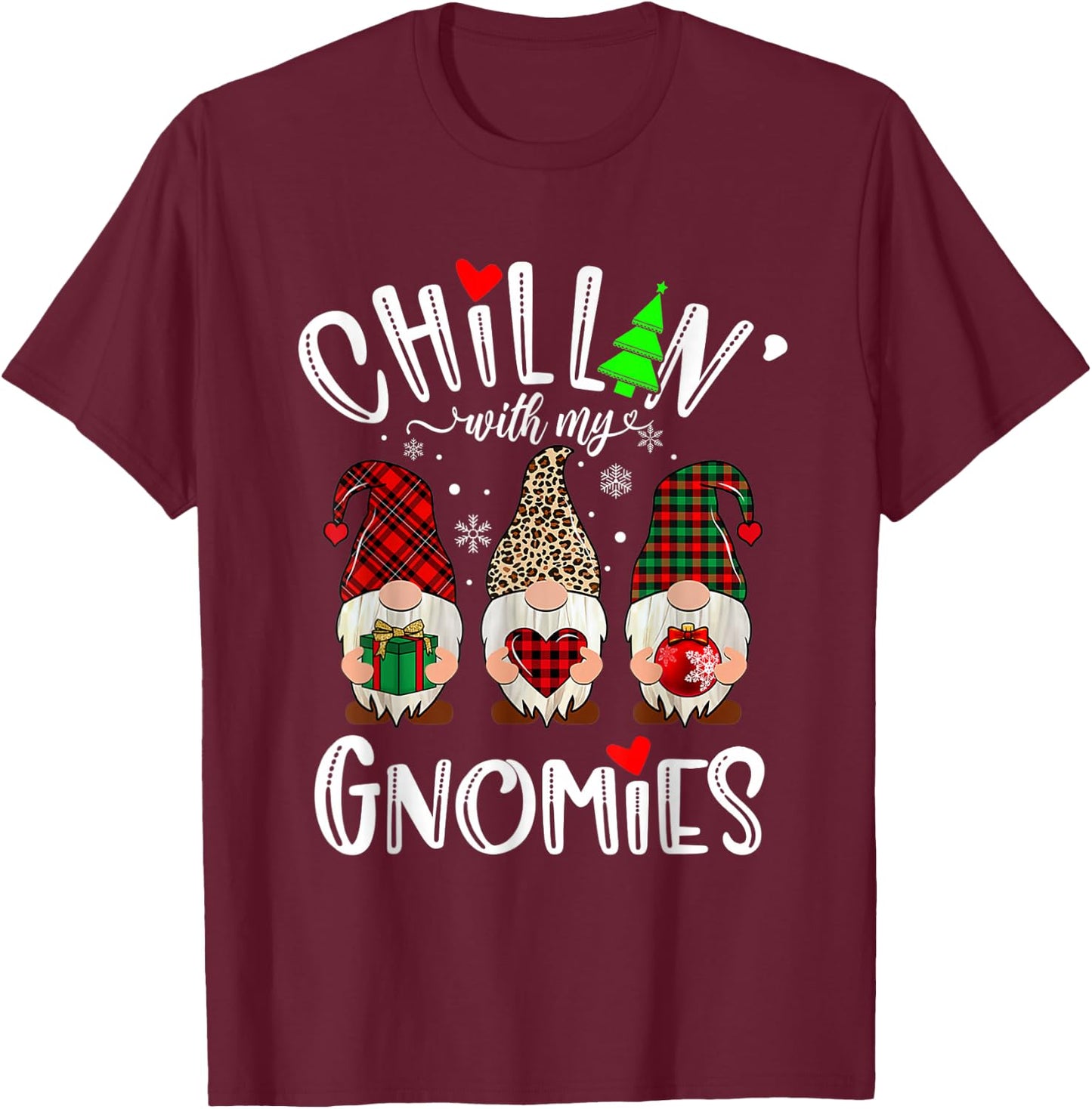 Chillin With My Gnomies Christmas Gnome Family Matching Xmas T-Shirt - T-Shirt | Maroon
