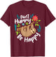 Don't Hurry Be Happy - Sloth Animal Lover Environmentalist T-Shirt - T-Shirt | Maroon