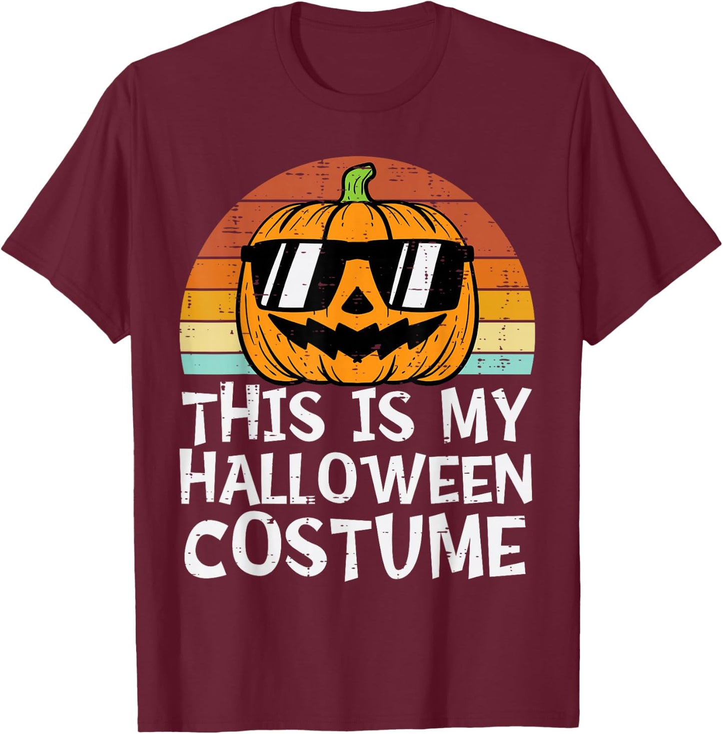 This Is My Halloween Costume Pumpkin Retro Halloween Costume T-Shirt - T-Shirt | Maroon