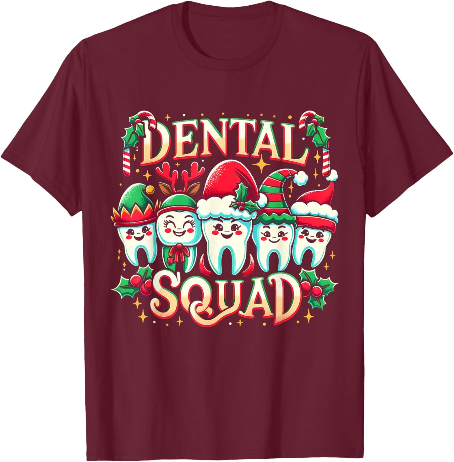 Jolly Dental Squad Christmas Team Spirit Merry Dentistry T-Shirt - T-Shirt | Maroon