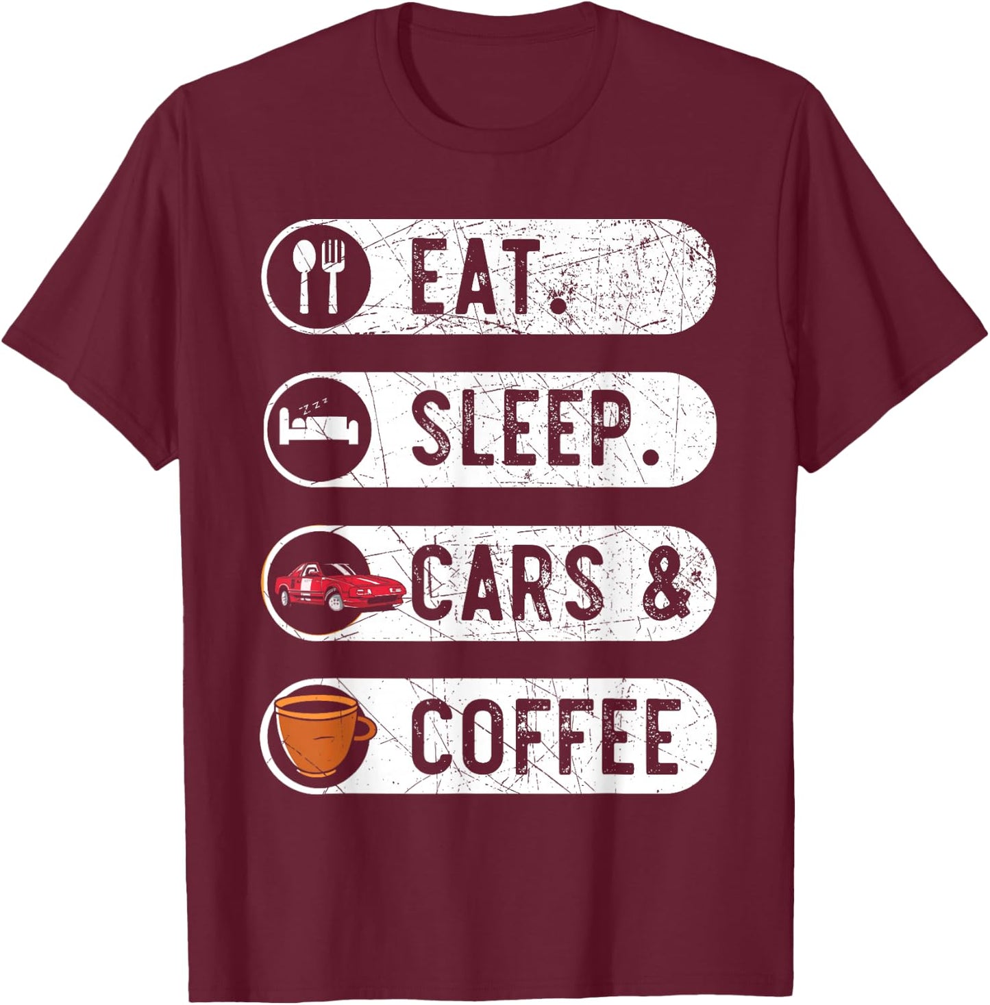 Car Coffee Caffeine Car Enthusiast Car Racing T-Shirt - T-Shirt | Maroon