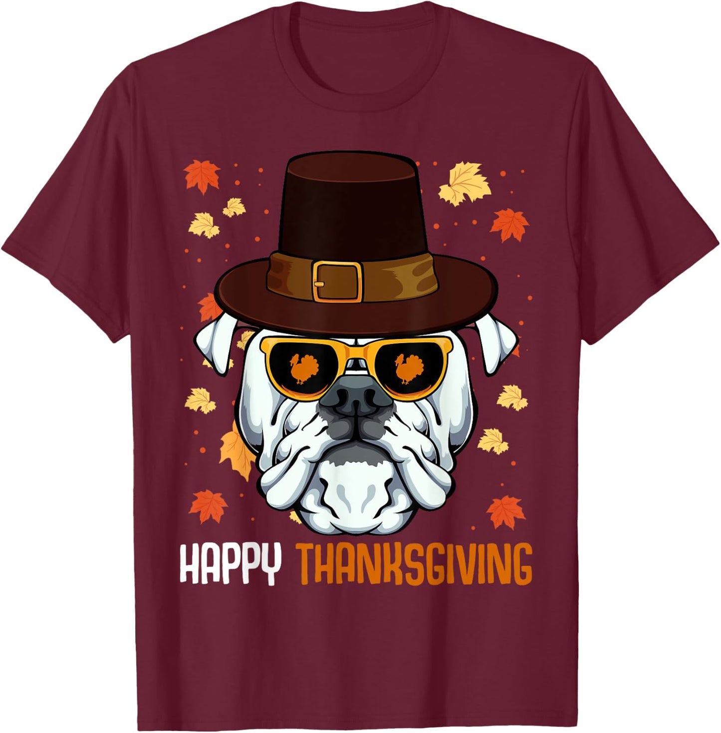 English Bulldog On Sunglasses Thanksgiving Day Dog Turkey T-Shirt - T-Shirt | Maroon