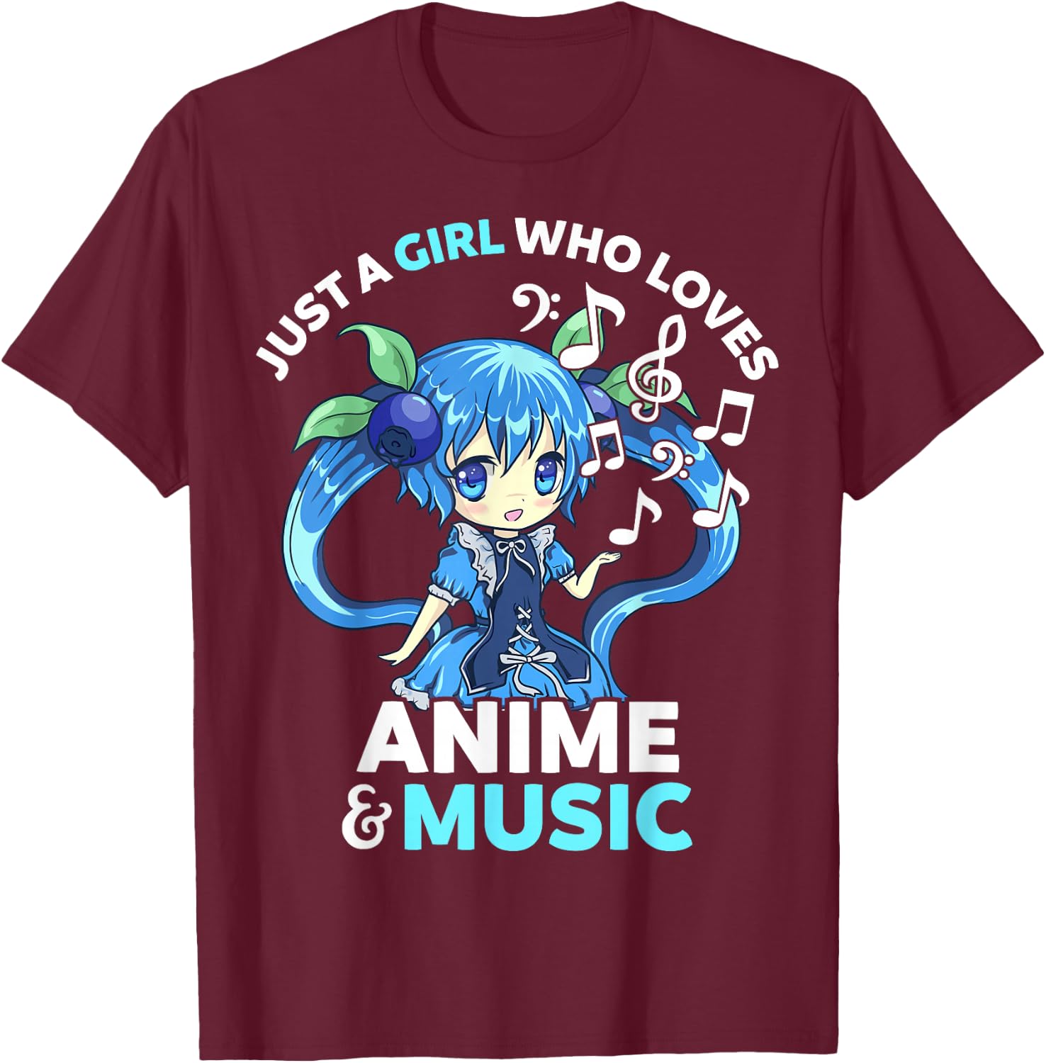 Cute Kawaii Chibi Just A Girl Who Loves Anime and Music Teen T-Shirt - T-Shirt | Maroon