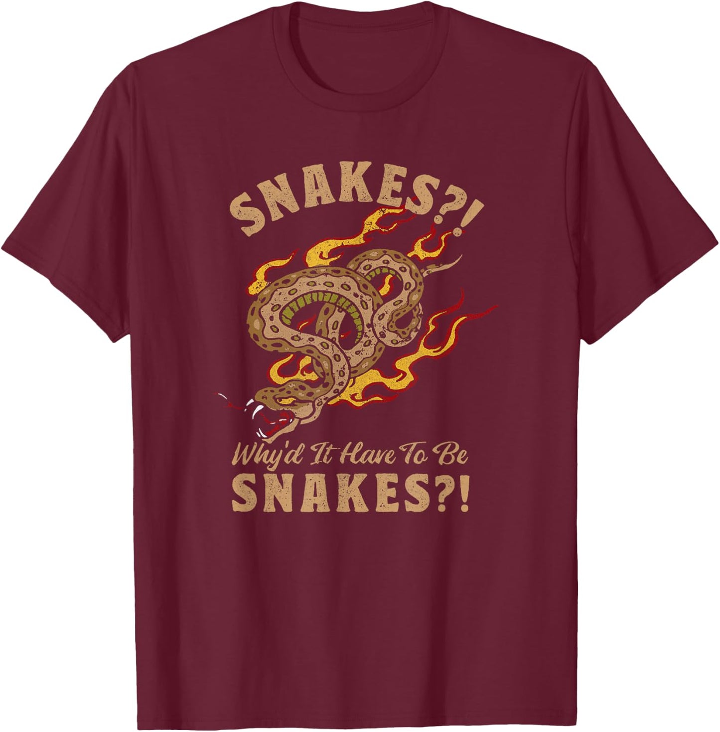Indiana Jones Raiders of The Lost Ark Why Snakes Quote T-Shirt - T-Shirt | Maroon