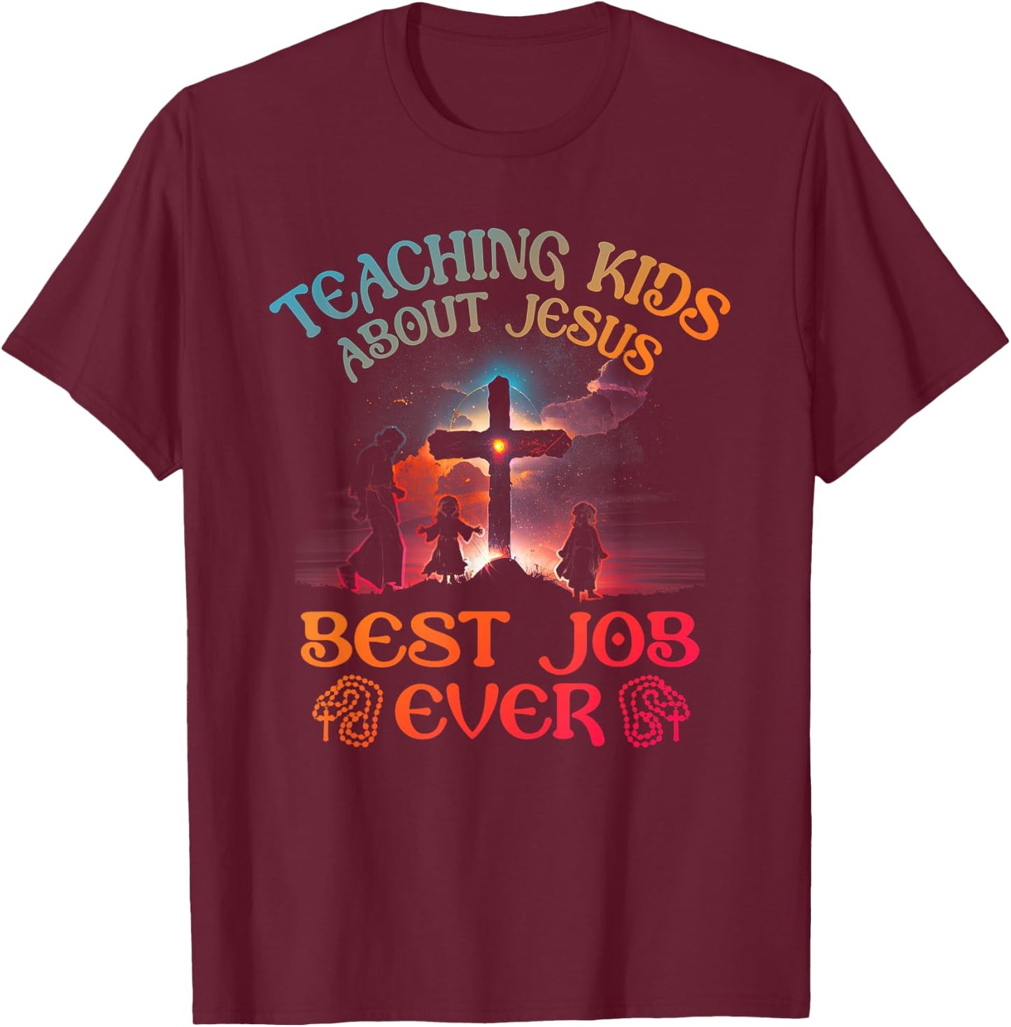 Retro Teaching Kids About Jesus is the Best Job Ever Teacher T-Shirt - T-Shirt | Maroon