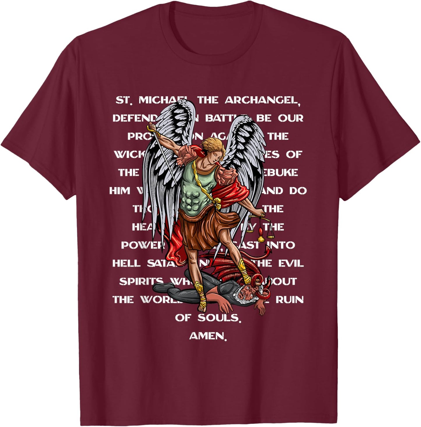Saint Michael The Archangel Catholic Prayer T-Shirt - T-Shirt | Maroon