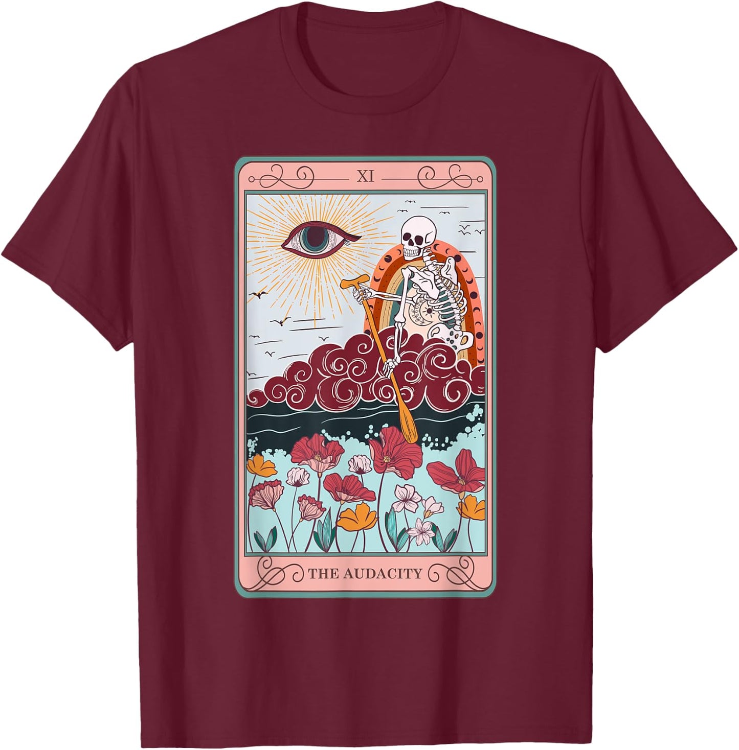 The Audacity Skeleton Tarot Card Sun Eye Aesthetic T-Shirt - T-Shirt | Maroon
