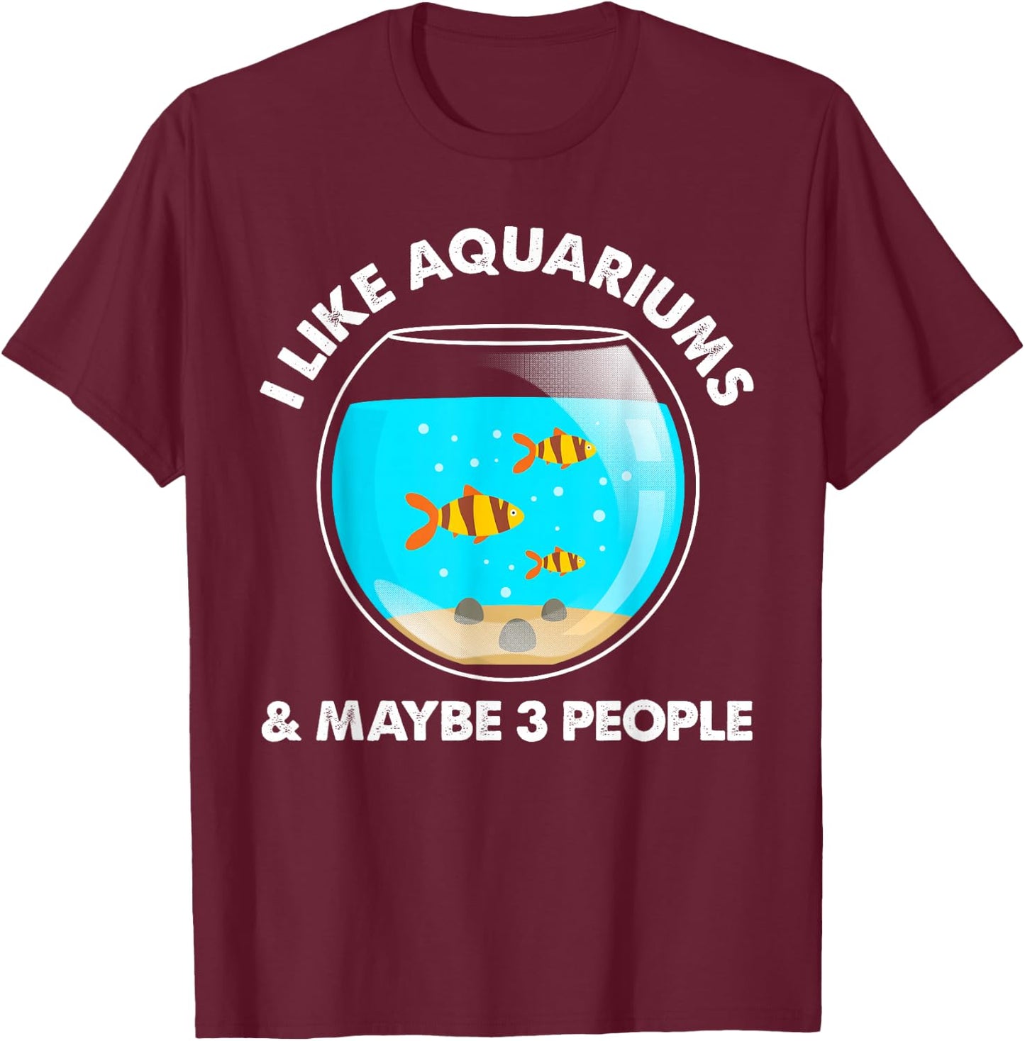 Cool Aquarium Women Fish Tank Aquarist Fish Lovers T-Shirt - T-Shirt | Maroon