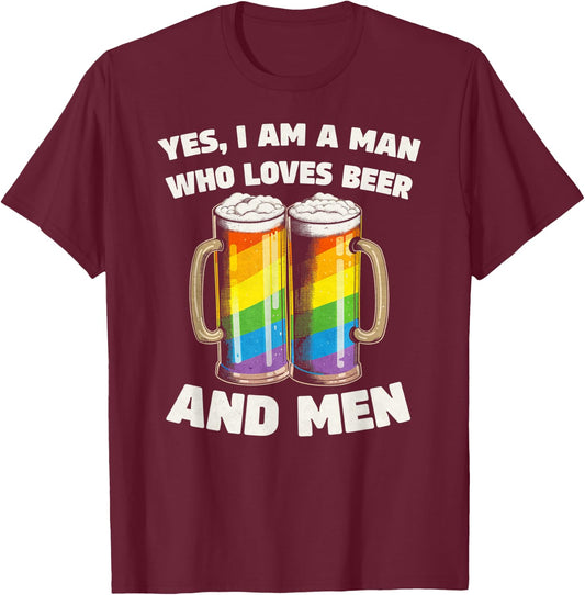 Funny Phrase For Gay Men Who Love Beer T-Shirt - T-Shirt | Maroon