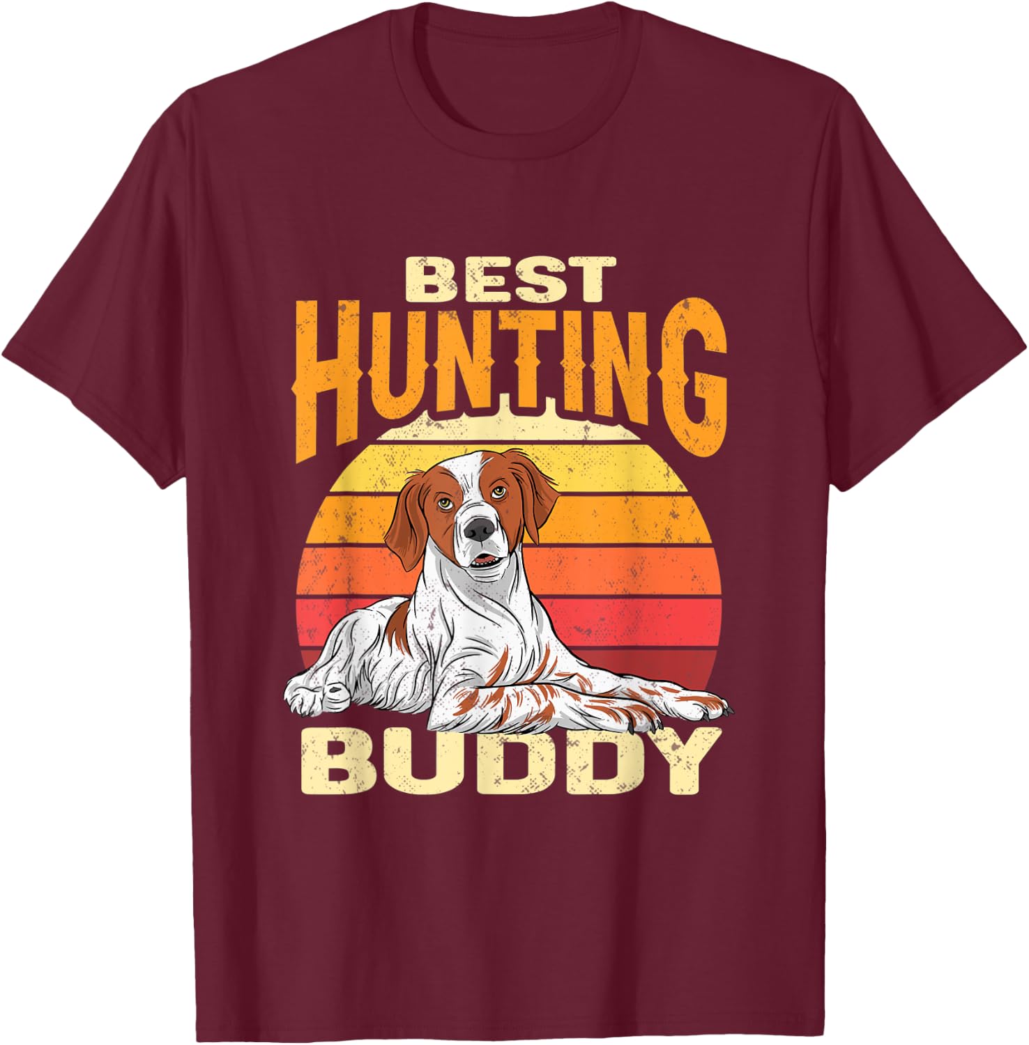 Brittany Spaniel Retro Best Hunting Buddy Brittany Dog Women T-Shirt - T-Shirt | Maroon