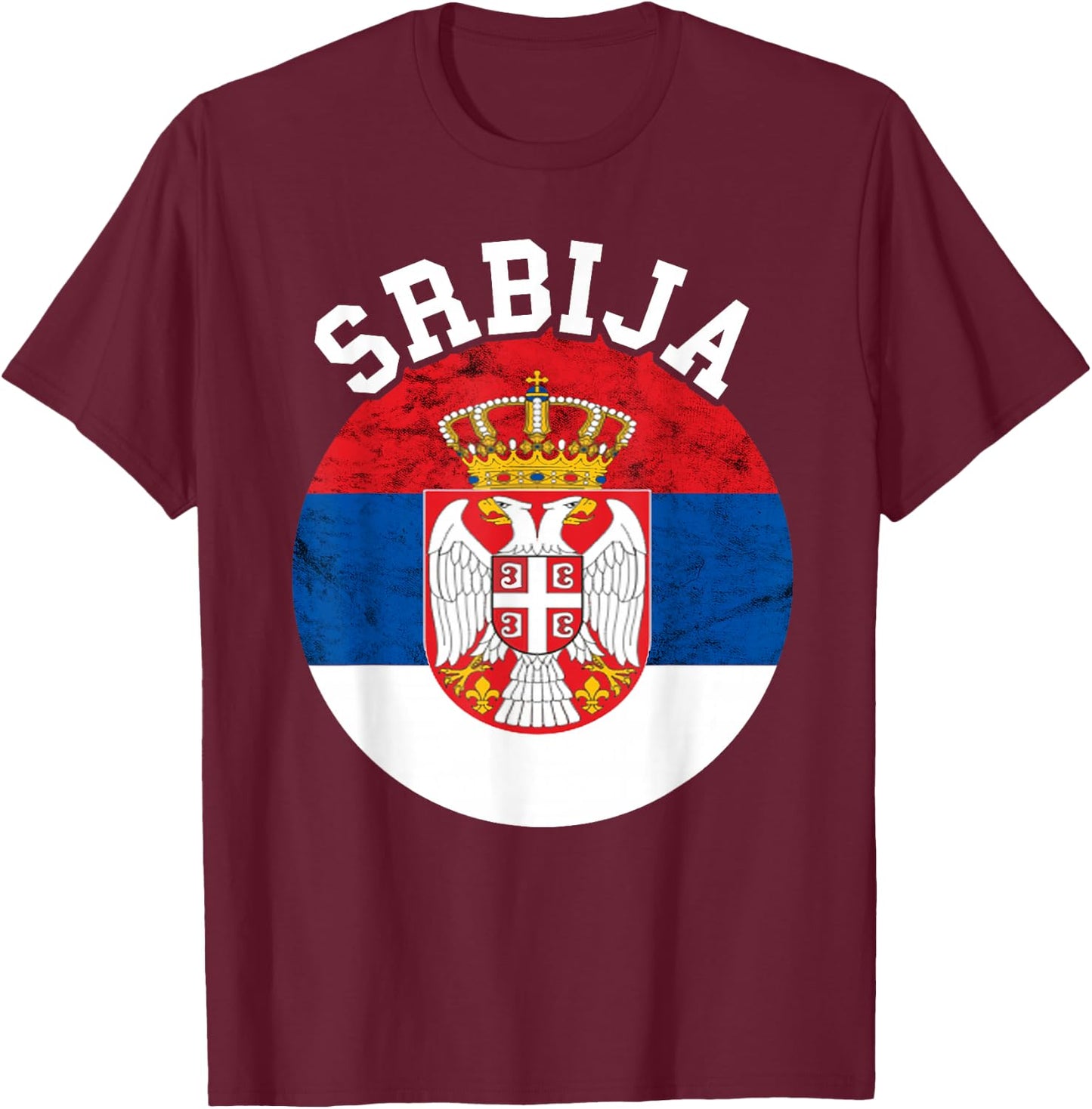 Srbija Serbia Serbian Flag Serbian Roots Serbian Pride T-Shirt - T-Shirt | Maroon