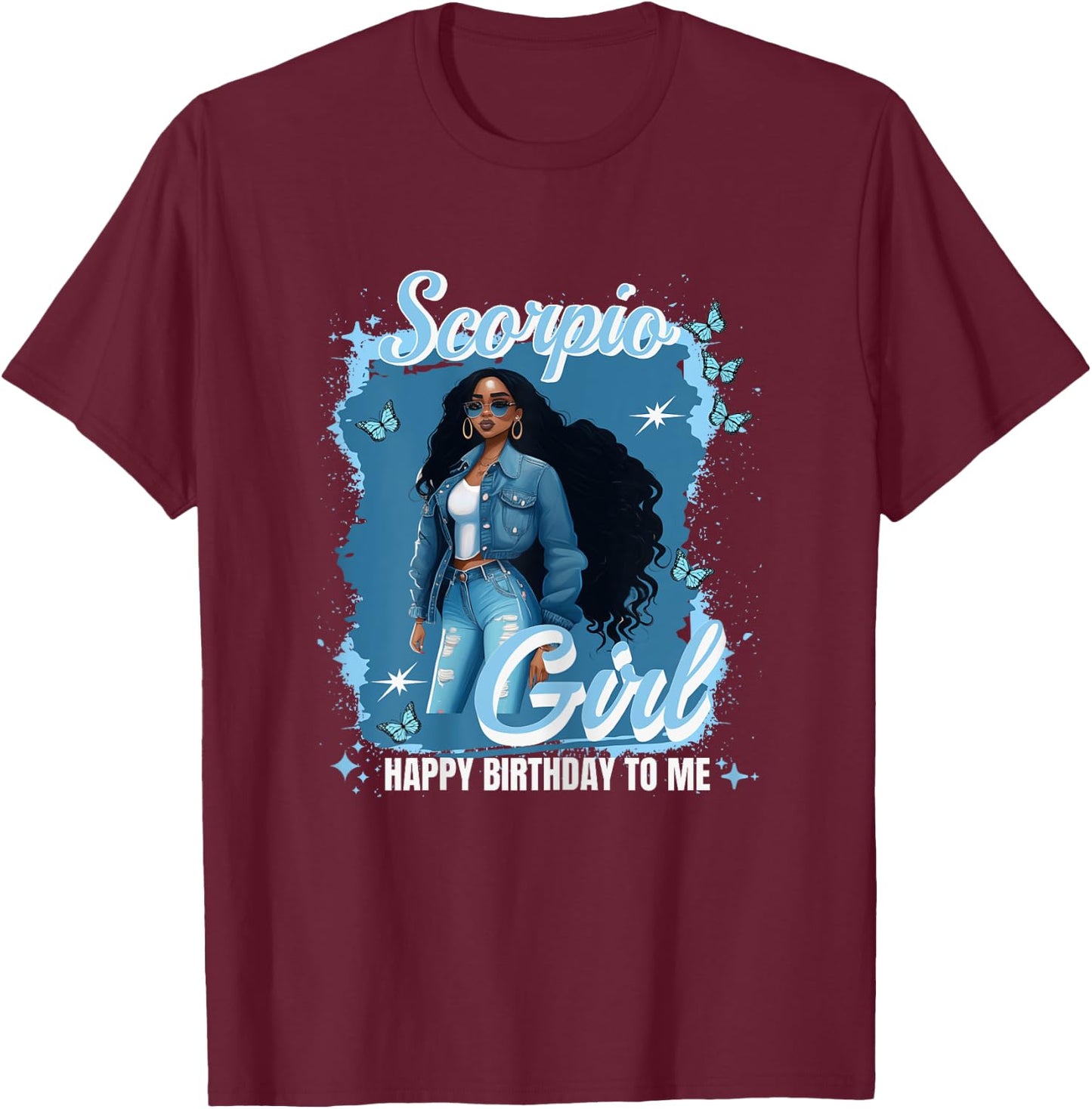 Scorpio Girl Vibes Goddess October November Birthday Nubian T-Shirt - T-Shirt | Maroon