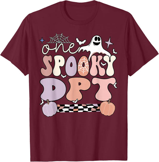 Spooky Doctor Of Physical Therapy Halloween DPT T-Shirt - T-Shirt | Maroon