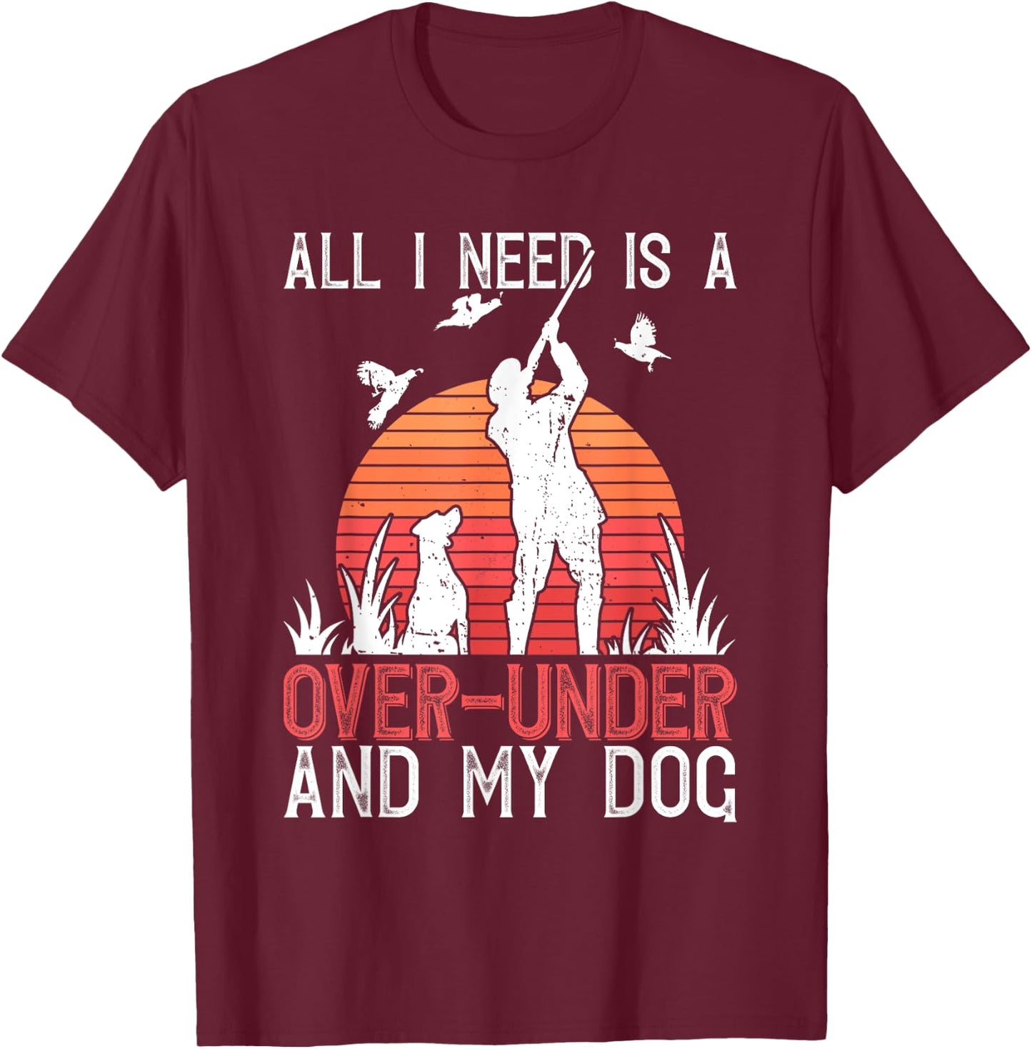 Quail Hunter And Upland Game Hunting Dog Owner Men Women T-Shirt - T-Shirt | Maroon