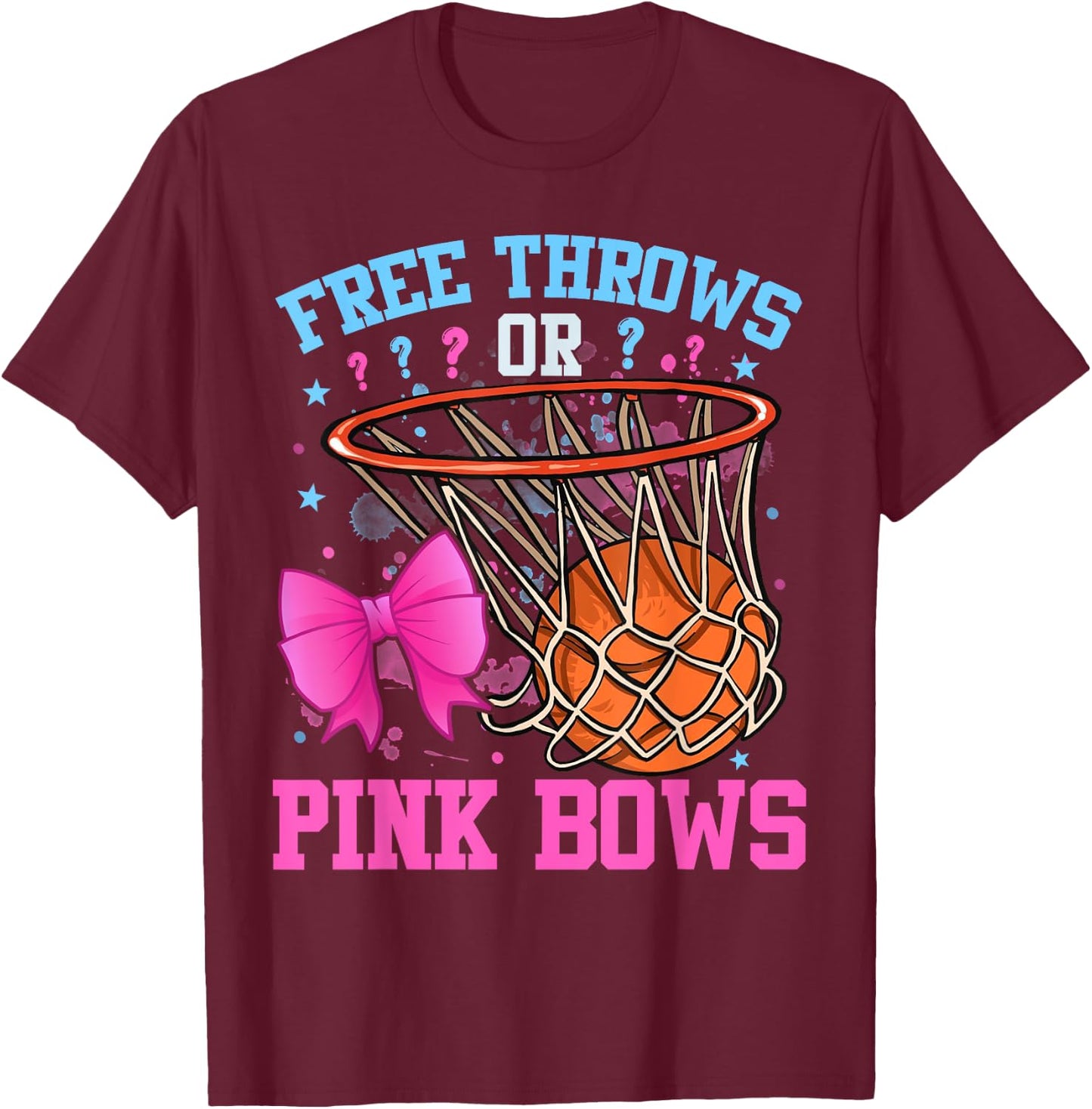 Free Throws or Pink Bows Pregnancy Basketball Pink or Blue T-Shirt - T-Shirt | Maroon
