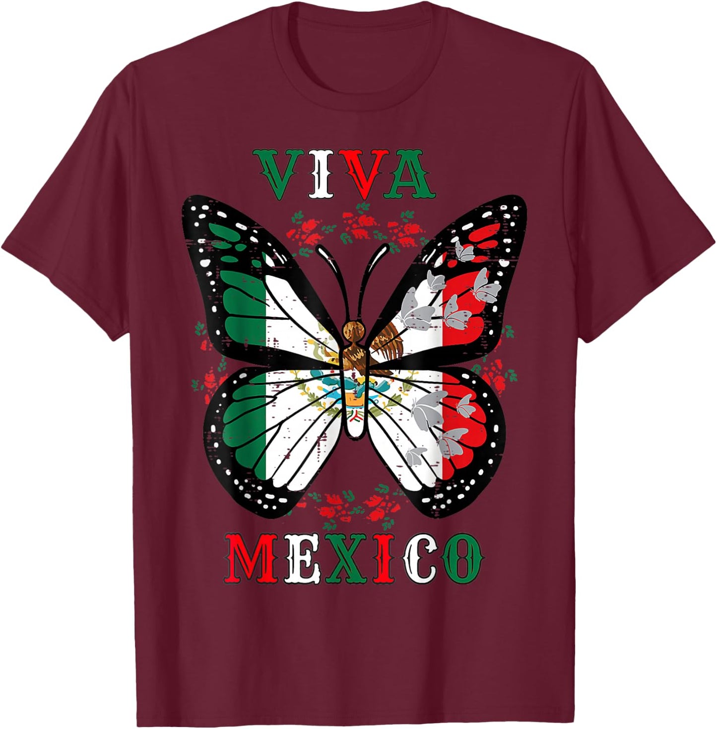 Viva Mexico Mexican Independence Day Butterfly Flag T-Shirt - T-Shirt | Maroon